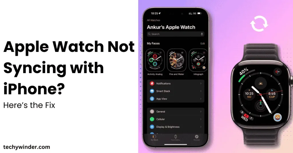 Apple Watch Not Syncing with iPhone