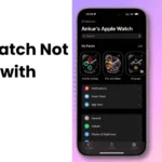 Apple Watch Not Syncing with iPhone