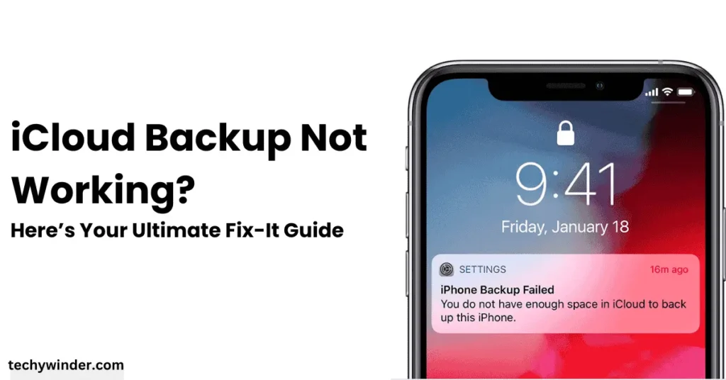 iCloud Backup Not Working