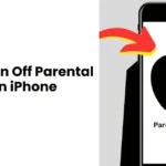 How to Turn Off Parental Controls on iPhone