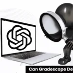 Can Gradescope Detect ChatGPT