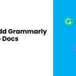 How to Add Grammarly to Google Docs