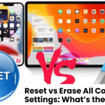 Reset vs Erase All Content and Settings What’s the Difference