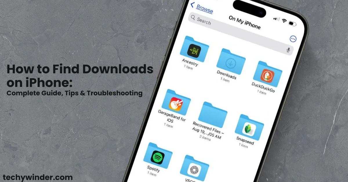 How to Find Downloads on iPhone